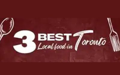 Best Local food in Toronto